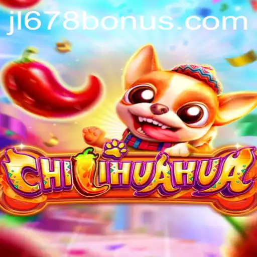 Exploring the Dynamic World of CHILIHUAHUA - The Game Revolutionized by JL678.COM