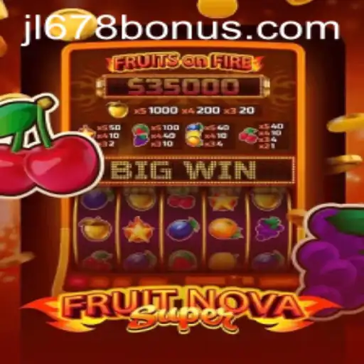 Exploring the Exciting World of FruitNovaSuper on JL678.COM