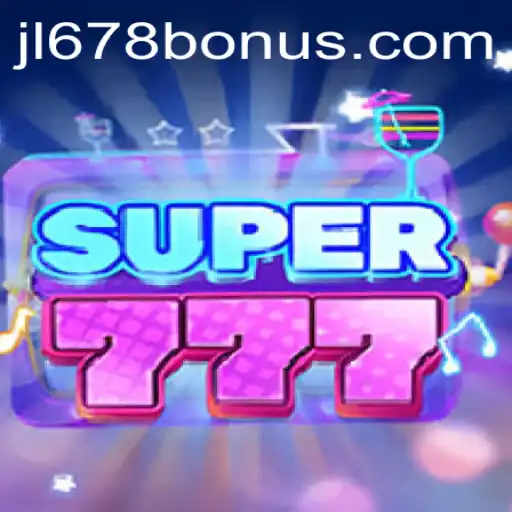 Exploring the Exciting World of Super777 and JL678.COM